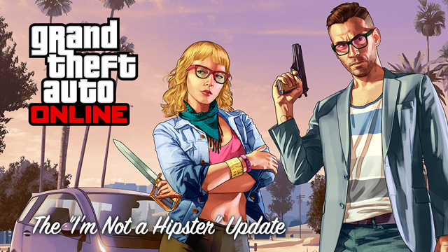 GTA 5 1.14 update im not a hipster