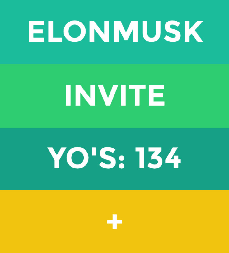 'Elon Musk' has received 134 Yo's on the app
