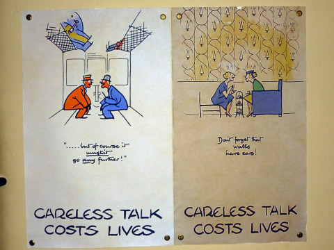 Signs warning Bletchley Park staff about the dangers of "careless talk" were in place all over the complex