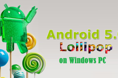 How to install Android 5.0 Lollipop on Windows PC
