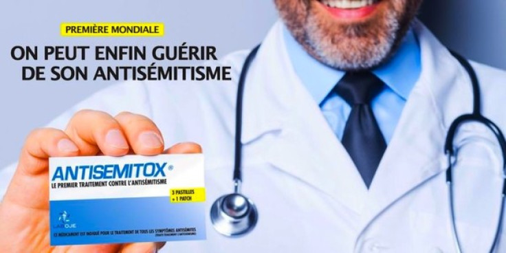 "Antisémitox, the first treatment against anti-Semitism." reads the campain poster