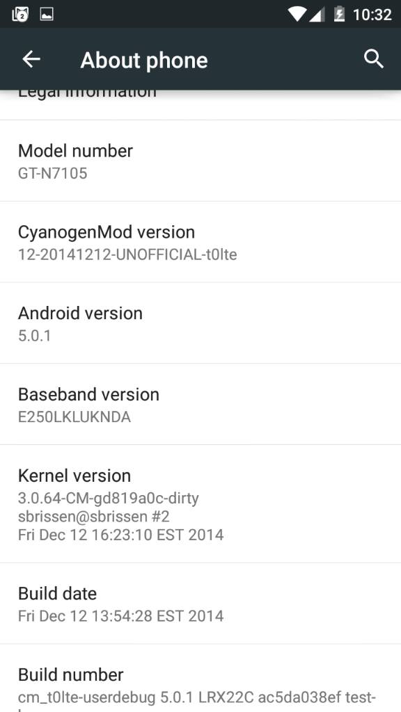 Update Galaxy Note 2 (GT-N7105) to Android 5.0.2 Lollipop via CyanogenMod 12 Nightly ROM Update Galaxy Note 2 (GT-N7105) to Android 5.0.2 Lollipop via CyanogenMod 12 Nightly ROM