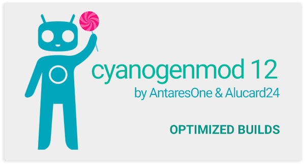 CyanogenMod 12.1 ROM CyanogenMod 12.1 ROM