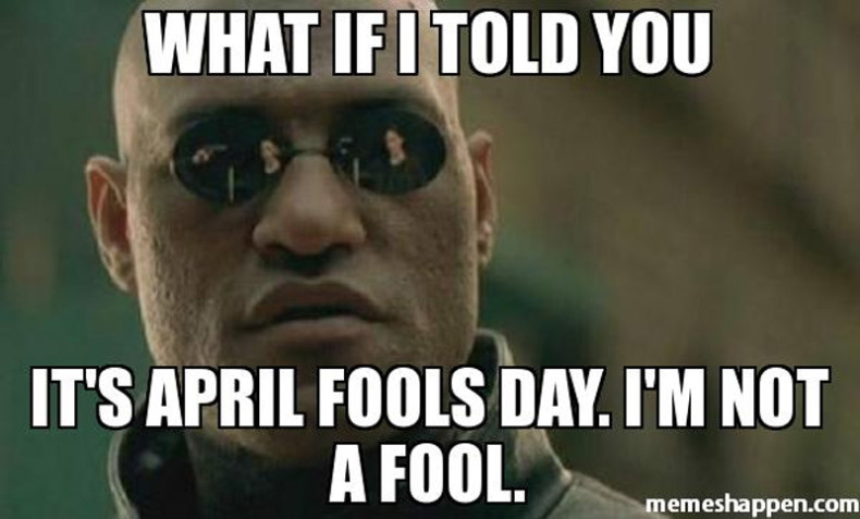 Matrix April Fools Day meme