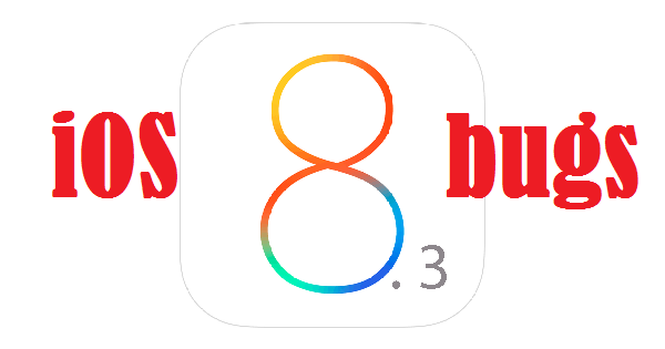 iOS 8.3 bugs iOS 8.3 bugs
