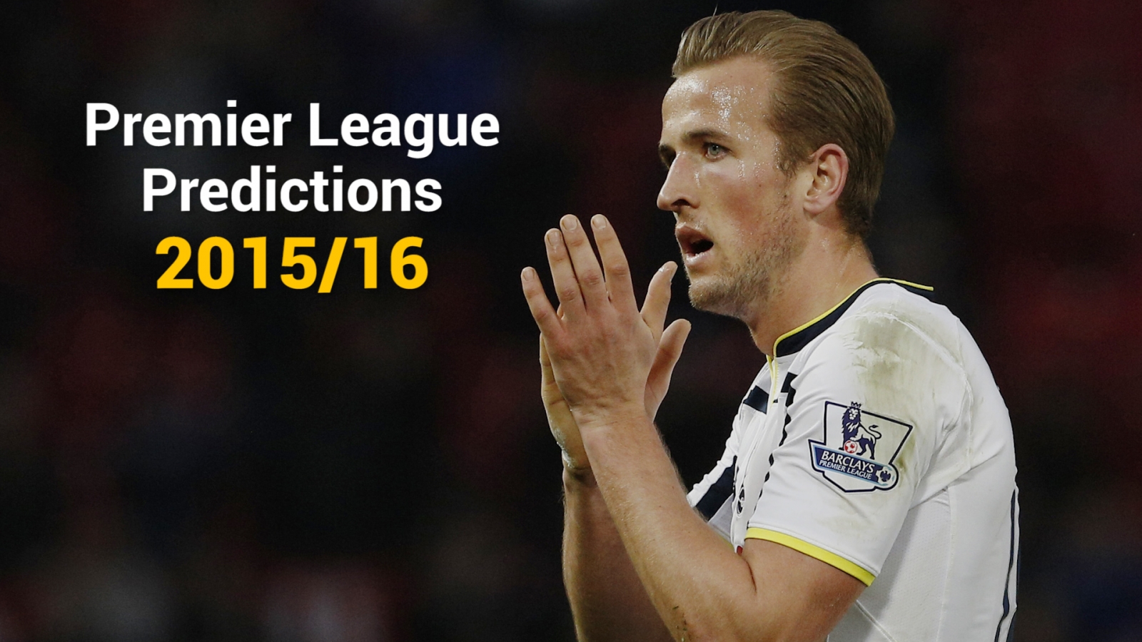 Premier League 2015-16 Predictions: Who Will Qualify For The Champions ...