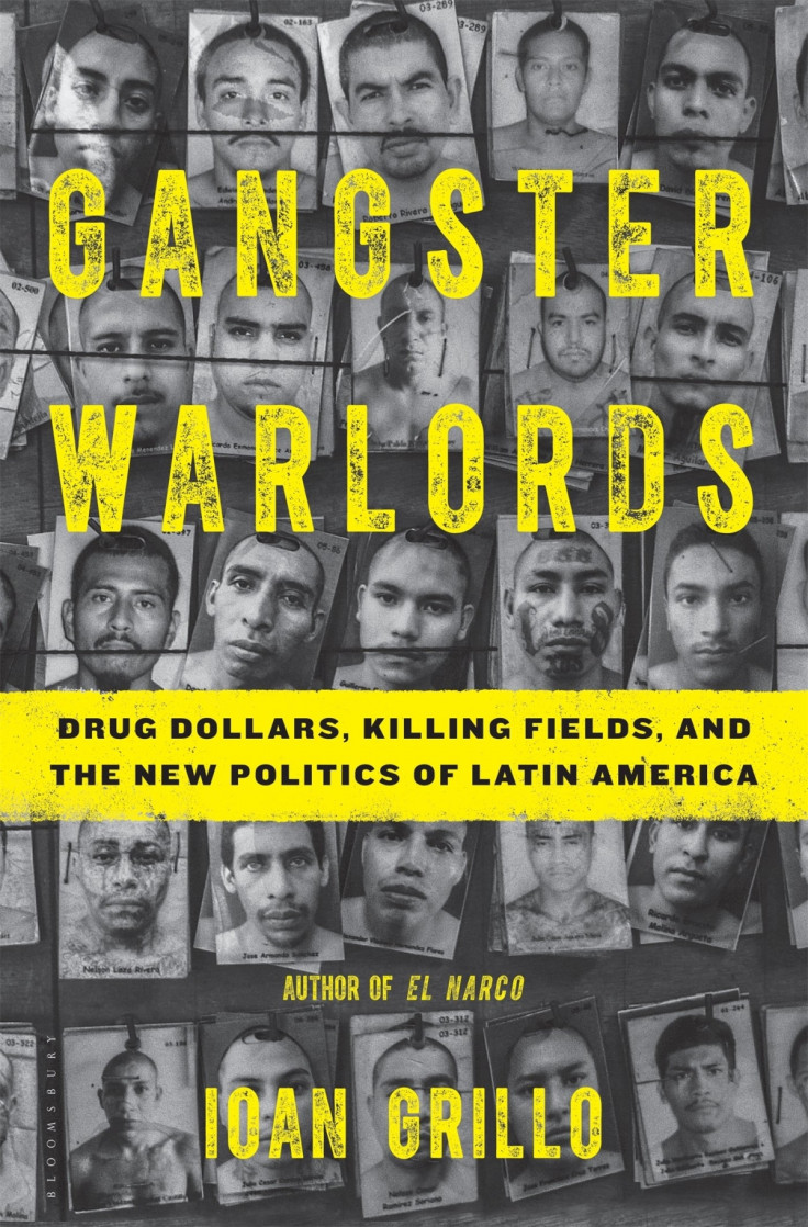 Gangster Warlords: Drug Dollars, Killing Fields, and The New Politics of Latin America, Grillo