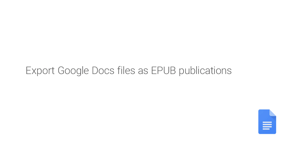 Google Docs EPUB Export