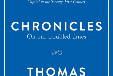Chronicles: On Our Troubled Times Thomas Piketty