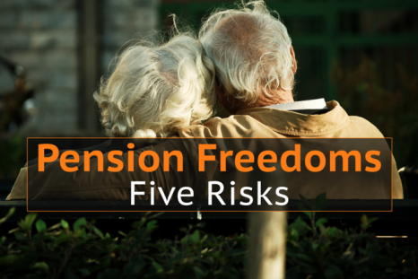 Pension freedoms: Five biggest risks to taking out your savings early