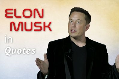 Elon Musk In Quotes