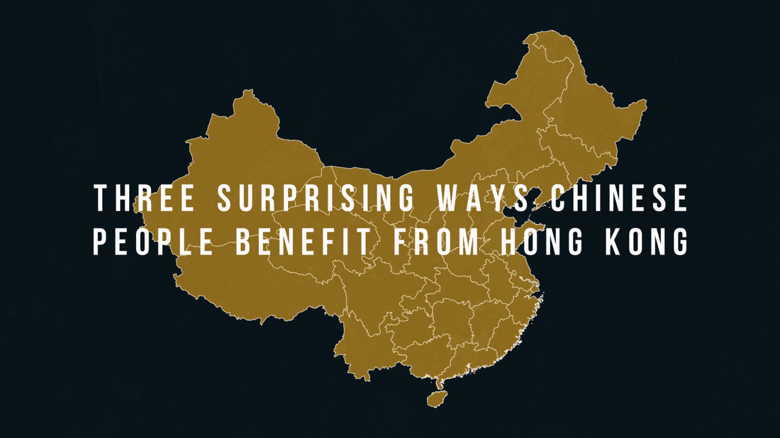 three-surprising-ways-chinese-people-benefit-from-hong-kong