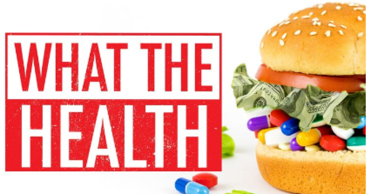 What the Health documentary 