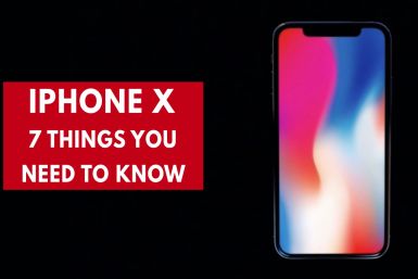 iPhone X: Seven Things You Need To Know About Apple’s $1,000 Phone
