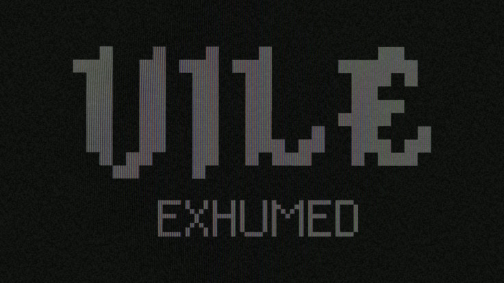 Vile Exhumed