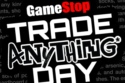 GameStop Trade Anything Day