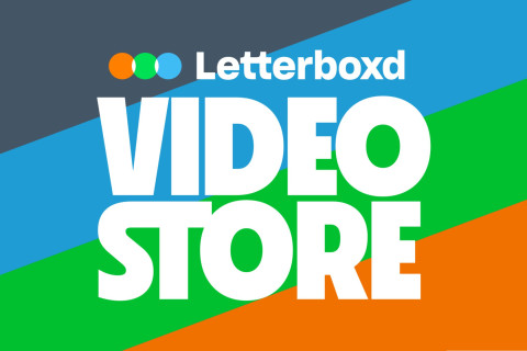 Letterboxd Video Store