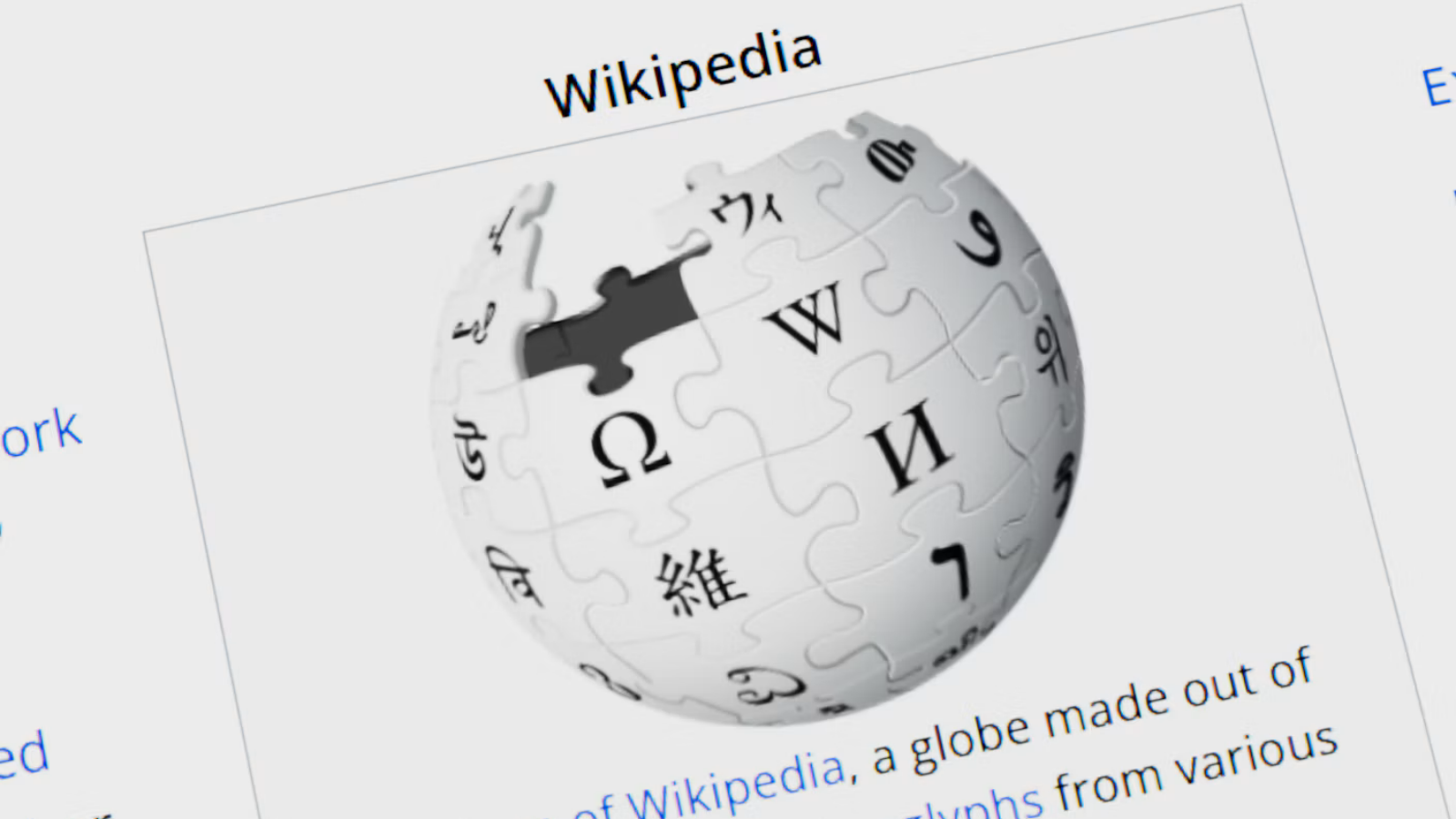 English Wikipedia Prohibits Editors From Using AI To Protect a 'Purely Human-Written Corpus'