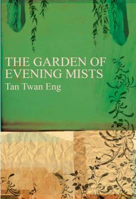 Tan Twang Eng The Garden of Evening Mists